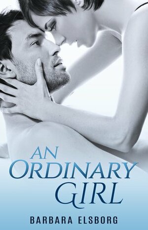 An Ordinary Girl by Barbara Elsborg