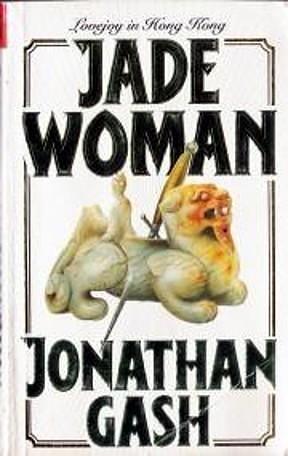 JADE WOMAN by Jonathan Gash, Jonathan Gash