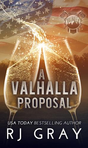 A Valhalla Proposal by R.J. Gray, R.J. Gray