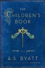 The Children's Book by A.S. Byatt