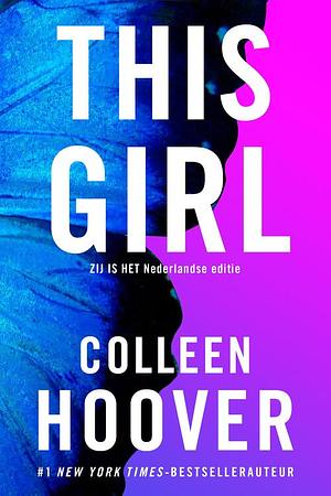 This girl - Zij is het by Colleen Hoover