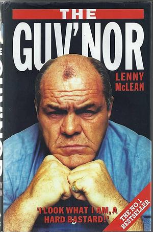 Guv'Nor by Lenny McLean, Lenny McLean, Peter Gerrard