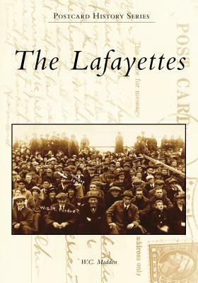 The Lafayettes by W. C. Madden