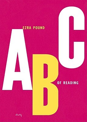 ABC of Reading by Ezra Pound