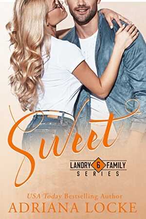 Sweet by Adriana Locke