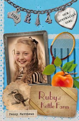 Ruby of Kettle Farm by Penny Matthews