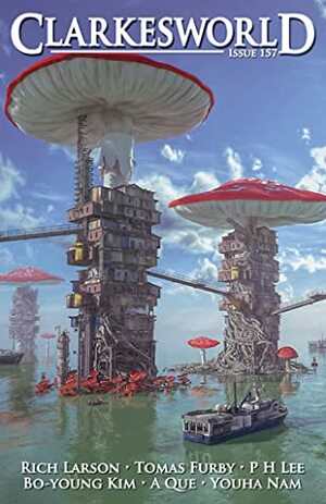 Clarkesworld Magazine, Issue 157 by Neil Clarke