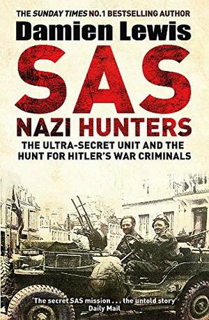 SAS Nazi Hunters by Damien Lewis