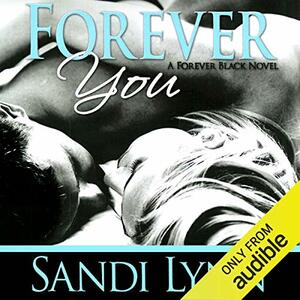 Forever You by Sandi Lynn