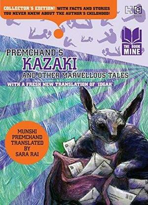 Premchand's Kazaki and Other Marvellous Tales by Munshi Premchand