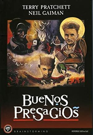 Buenos Presagios: las buenas y ajustadas profecías de Agnes La Chalada by Terry Pratchett, Neil Gaiman