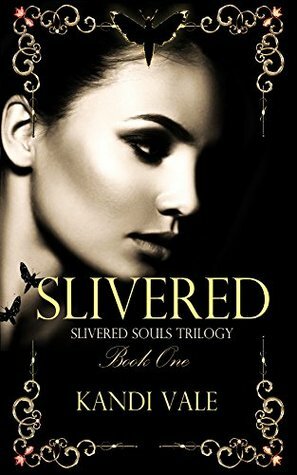 Slivered by Kandi Vale