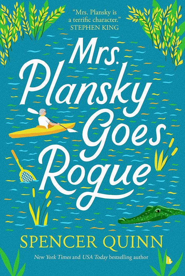 Mrs. Plansky Goes Rogue by Spencer Quinn | The StoryGraph