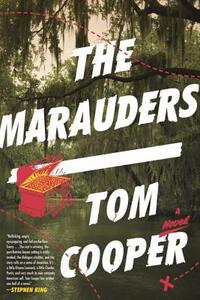 The Marauders by Tom Cooper