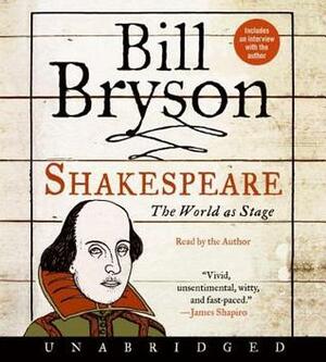 Shakespeare: The World as Stage by Bill Bryson