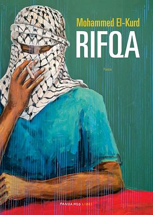 Rifqa by Mohammed El-Kurd