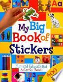 My Big Book of Stickers: Fun and Educational Activity Book by Hinkler Books