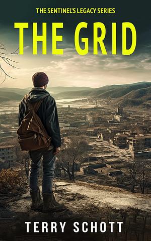 The Grid by Terry Schott, Terry Schott