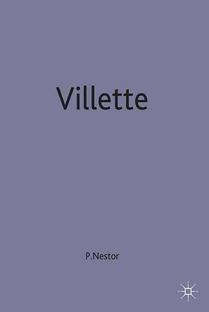 Villette by Pauline Nestor