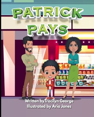 Patrick Pays by Tracilyn George