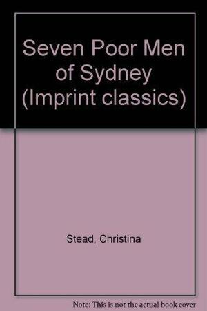 Seven Poor Men of Sydney by Christina Stead