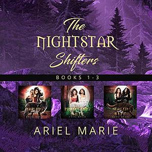 The Nightstar Shifters Boxset by Ariel Marie
