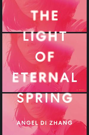 The Light of Eternal Spring by Angel Di Zhang