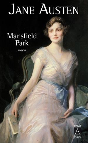 Mansfield Park: ou les trois cousines by Jane Austen