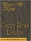 Cappy Ricks Retires by Peter B. Kyne