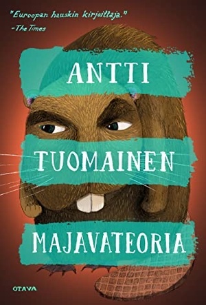 Majavateoria by Antti Tuomainen