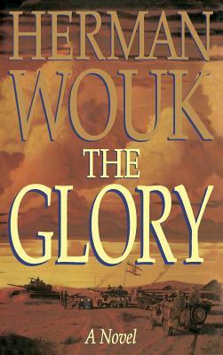The Glory by Herman Wouk