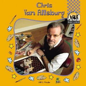 Chris Van Allsburg by Jill C. Wheeler