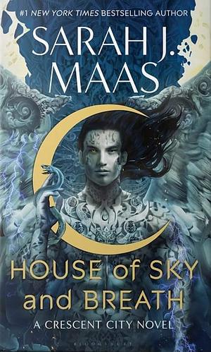 House of Sky and Breath by Sarah J. Maas