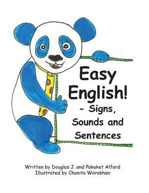 Easy English! - Signs, Sounds and Sentences Trade Version by Pakaket Alford, Douglas J. Alford