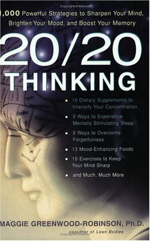 20/20 Thinking by Maggie Greenwood-Robinson