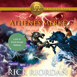 Athenes merke by Rick Riordan