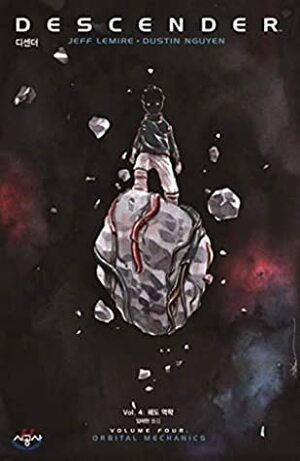 Decenders Vol. 4 by Jeff Lemire, Dustin Wen