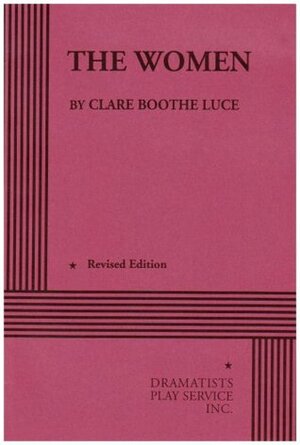 The Women by Clare Boothe Luce