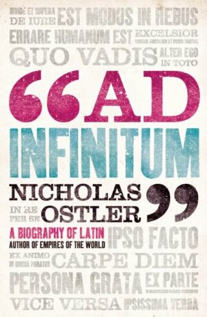 Ad Infinitum by Nicholas Ostler