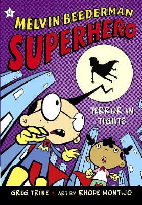 Terror in Tights by Greg Trine