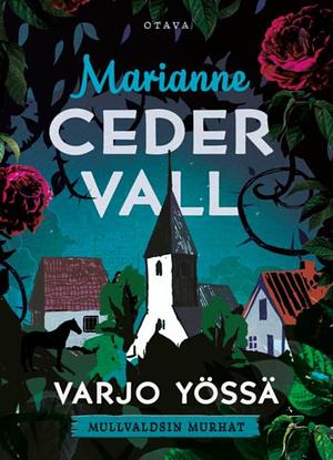 Varjo yössä by Marianne Cedervall