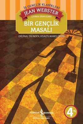 Bir Gençlik Masalı by Sinan Ezber, Jean Webster