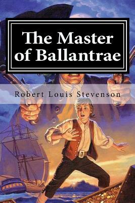 The Master of Ballantrae by Robert Louis Stevenson