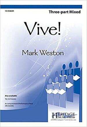 Vive! by Mark Weston