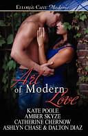 Art of Modern Love by Kate Poole, Amber Skyze, Catherine Chernow