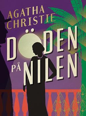 Döden på Nilen by Agatha Christie, Helen Ljungmark