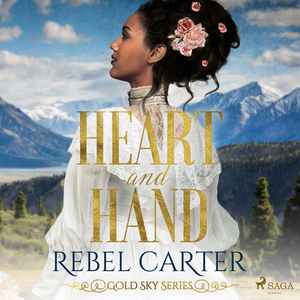 Heart and Hand by Rebel Carter
