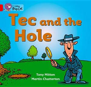 Tec and the Hole Workbook by Tony Mitton