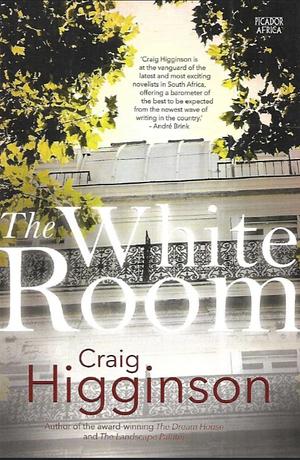 The White Room by Craig Higginson