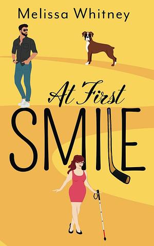 At First Smile by Melissa Whitney